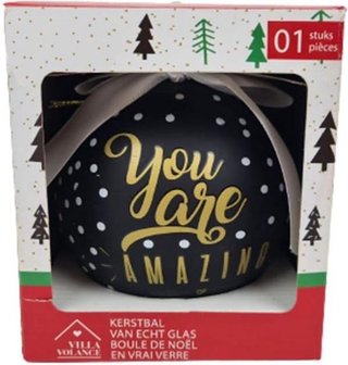 Kerstbal - You are amazing - Zwart met witte stippen - Grijze strikje - Glas - h 12 cm - 1 Stk