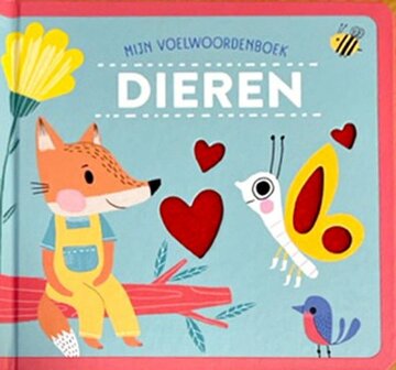 Mijn voelwoordenboek Dieren