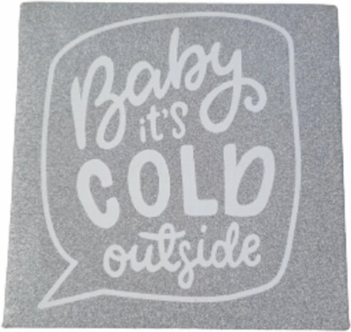 Glitter Canva - Baby It&#039;s cold Outside - Zilver - Decoratie - Muur - Schilderij