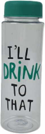 Waterfles met tekst &quot;I&#039;ll Drink To That&quot; - Lichtblauw / Transparant - Kunststof - 500 ml - Fles - Waterfle