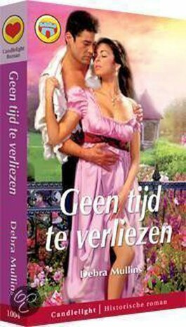 Geen tijd te verliezen - Debra Mullins