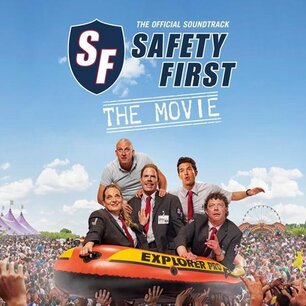 Soundtrack - Safety First - The Movie Soundtrack - Safety First - The Movie